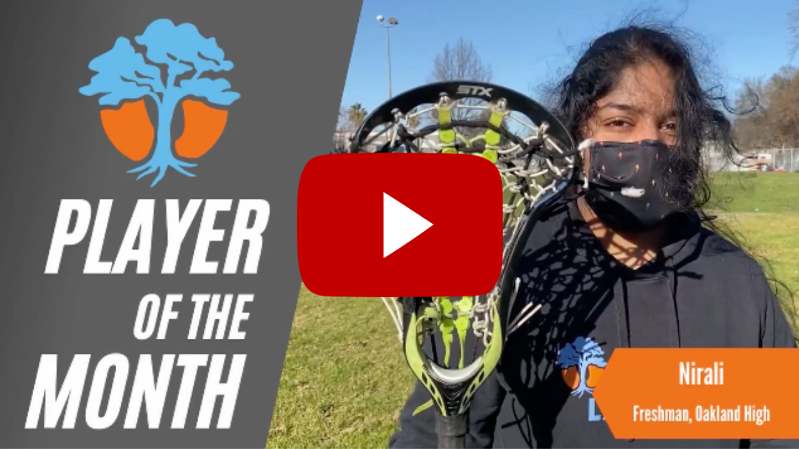 YouTube video thumbnail that reads, ''Player of the Month'', with a photo of Nirali with her lacrosse stick, freshman at Oakland High