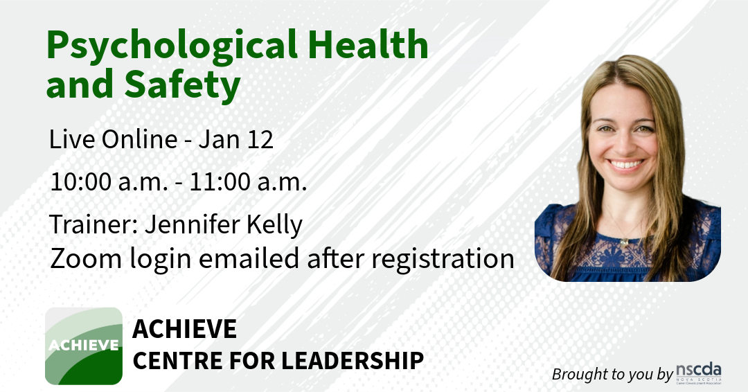 Psychological Health and Safety Psychological Health and Safety